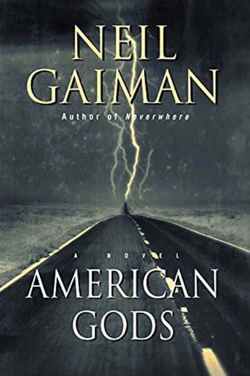 "American Gods" by Neil Gaiman