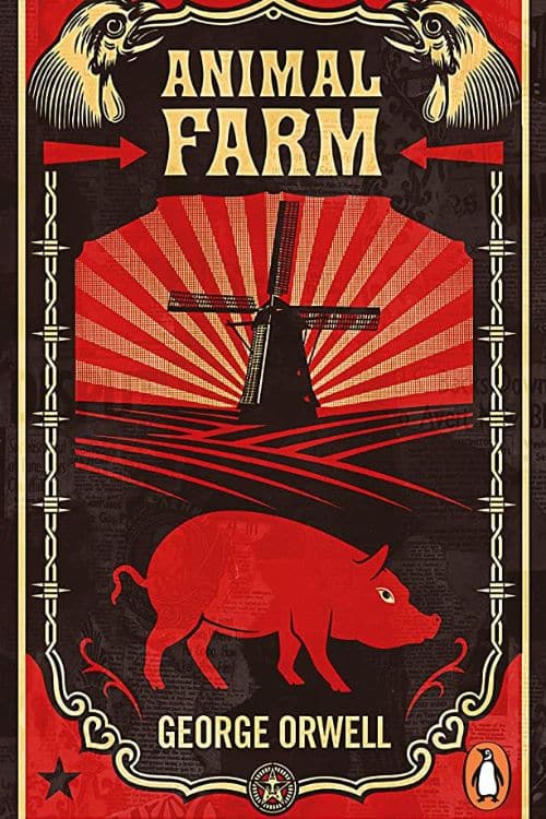"Animal Farm" by George Orwell
