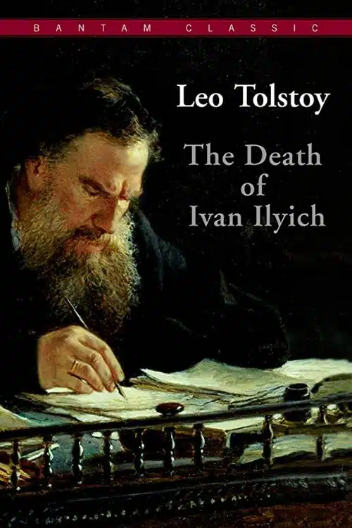 20 Must-Read Classic Novels in Less than 200 Pages - "The Death of Ivan Ilyich" by Leo Tolstoy
