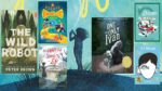 10 Must Read Books for Kids During Summer Break 2023