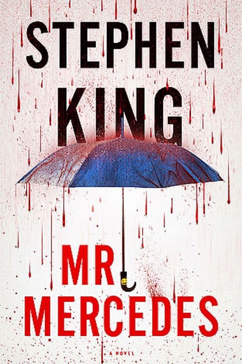 Top 20 Books of Stephen King You Must Read - "Mr. Mercedes"