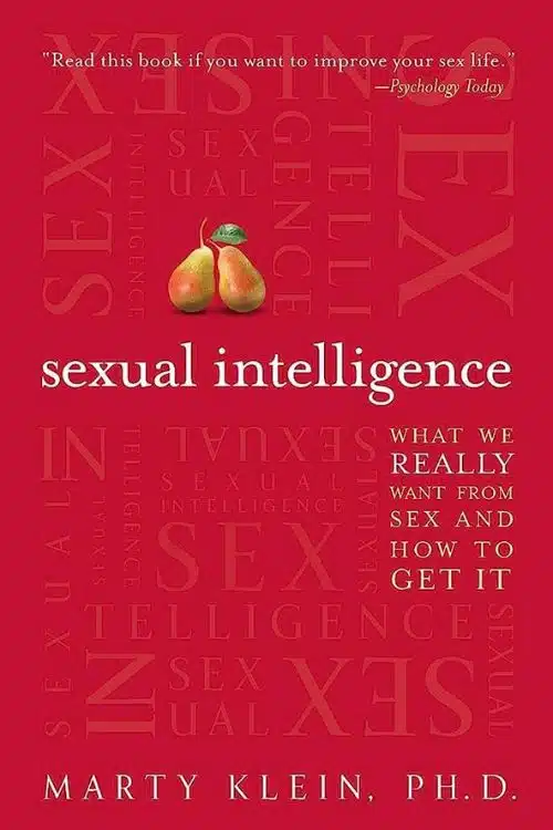 6 Must-Read Books on Sex Education - "Sexual Intelligence" by Marty Klein