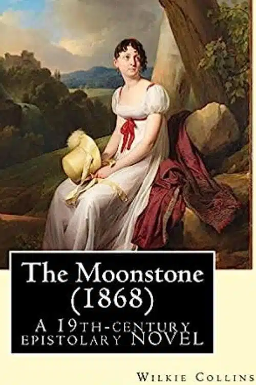"The Moonstone" - Wilkie Collins (1868)