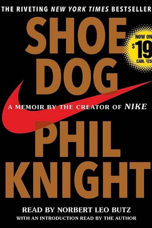 10 Most Sold Business & Money Books on Amazon So Far - "Shoe Dog: A Memoir by the Creator of Nike" by Phil Knight