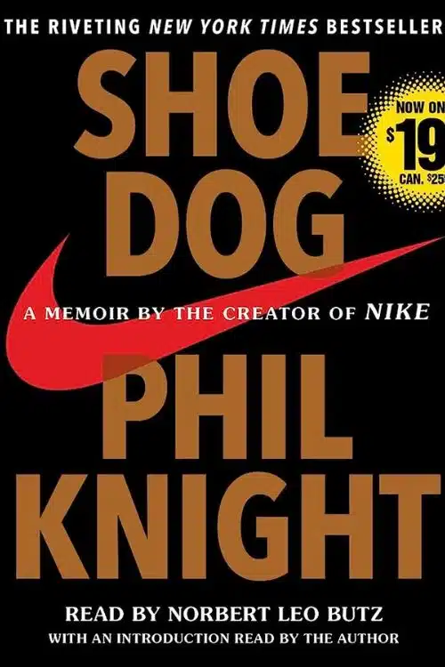 10 Most Sold Business & Money Books on Amazon So Far - "Shoe Dog: A Memoir by the Creator of Nike" by Phil Knight