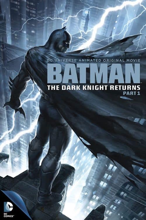 Batman: The Dark Knight Returns (Animated Movie)