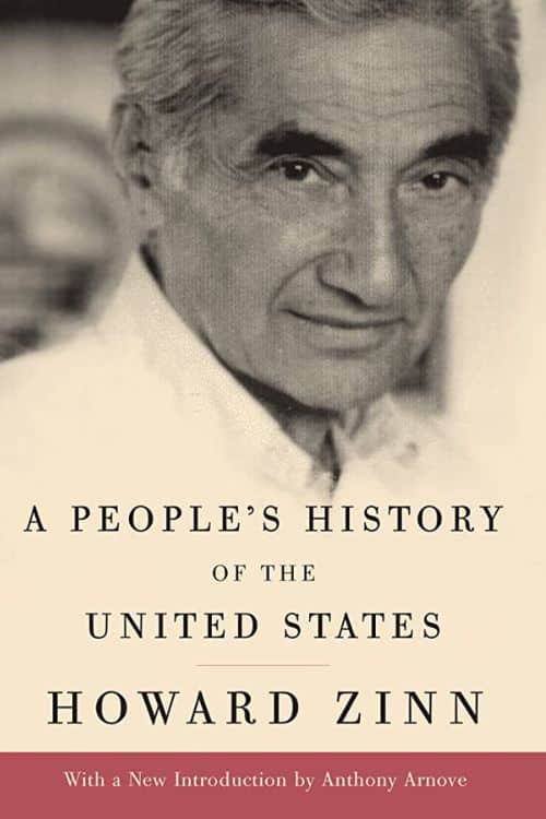 Most Powerful Books on History That Will Change Your Perspective - A People's History of the United States by Howard Zinn
