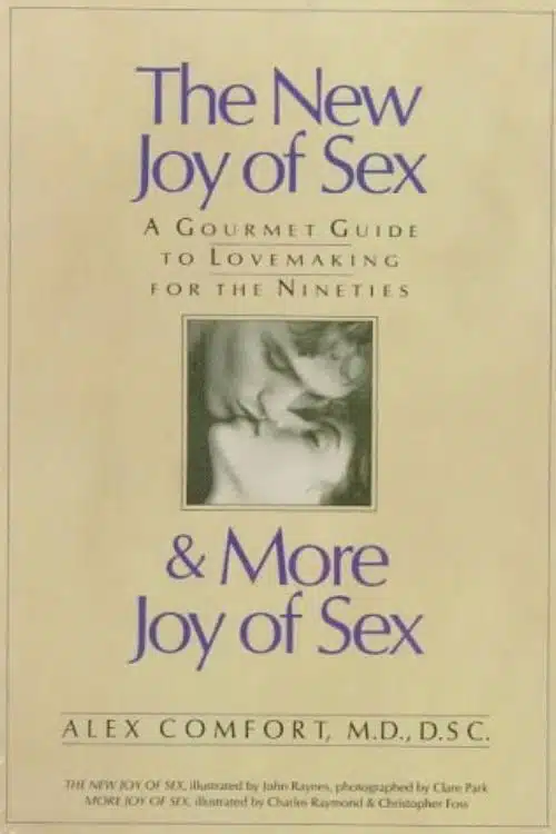 6 Must-Read Books on Sex Education - "The New Joy of Sex" by Alex Comfort