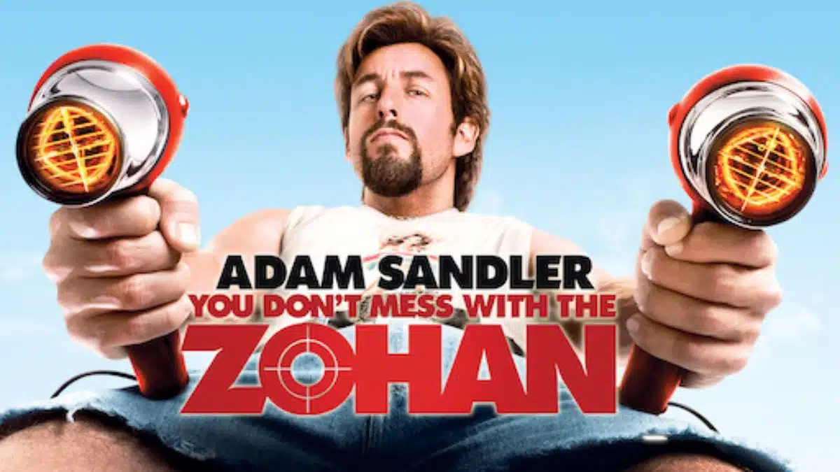 You Don’t Mess With The Zohan (2008)