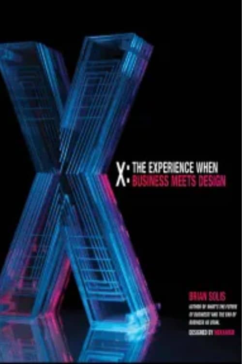 10 Must-Read Books Starting With Letter X - "X: The Experience When Business Meets Design" by Brian Solis