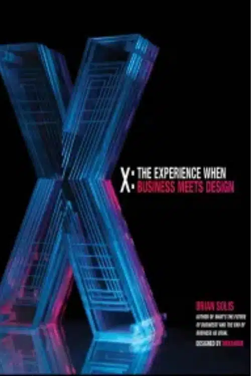 10 Must-Read Books Starting With Letter X - "X: The Experience When Business Meets Design" by Brian Solis