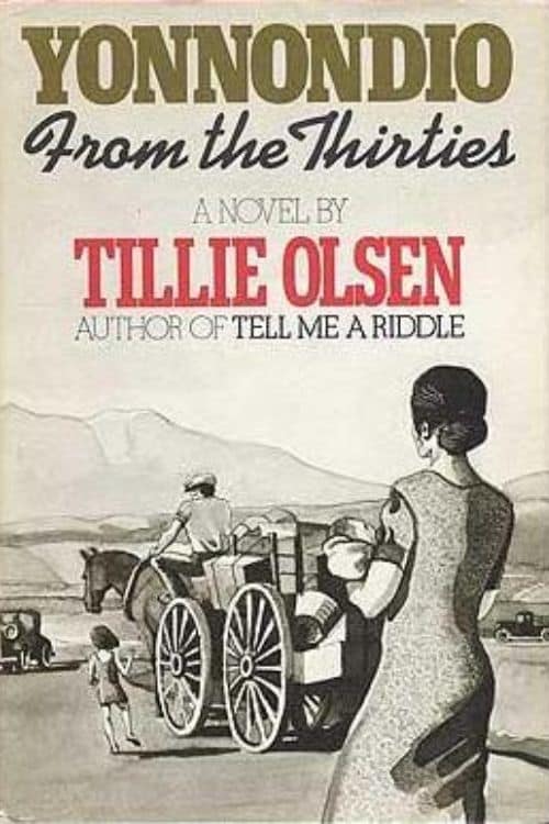 10 Must-Read Books Starting With Letter Y - "Yonnondio: From the Thirties" by Tillie Olsen