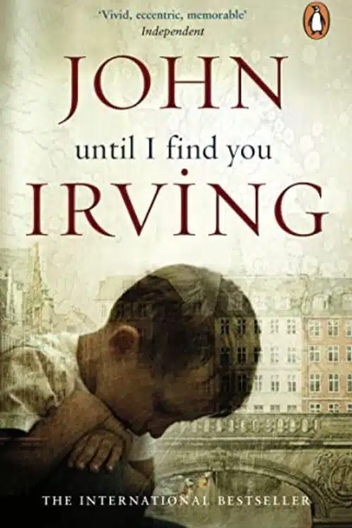 Until I Find You by John Irving
