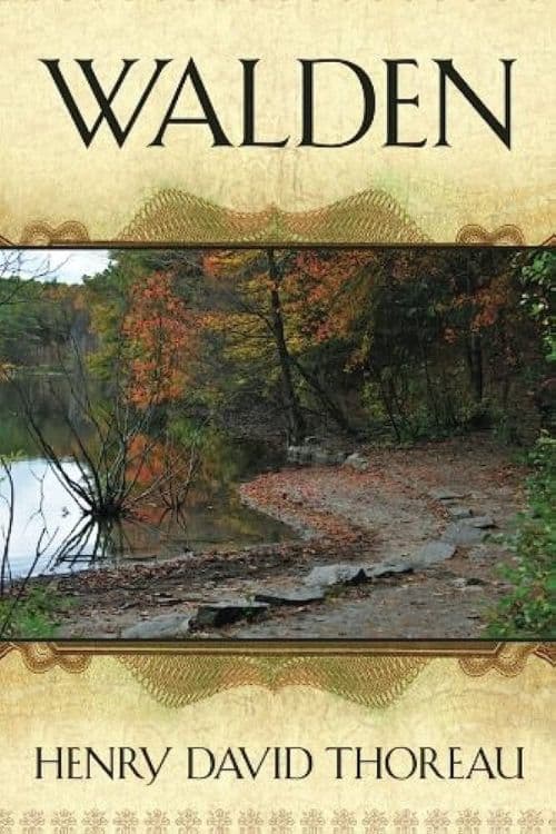 "Walden" by Henry David Thoreau