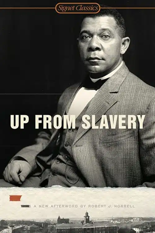 10 Must-Read Books Starting With Letter U - Up From Slavery by Booker T. Washington