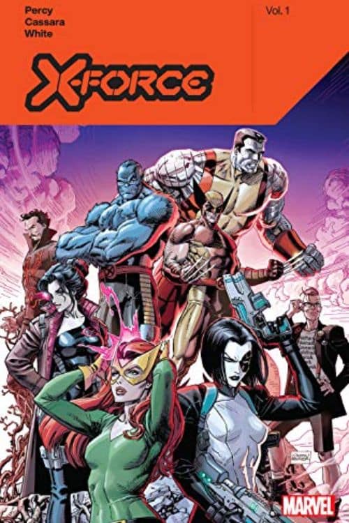 "X-Force by Benjamin Percy Vol. 1" by Benjamin Percy