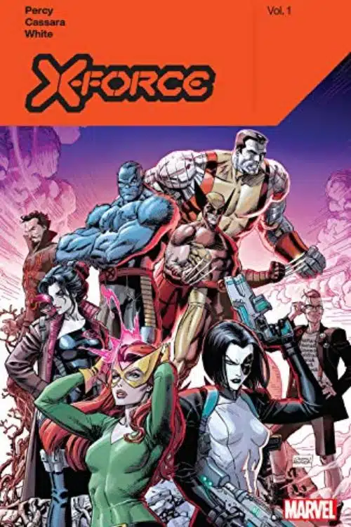 "X-Force by Benjamin Percy Vol. 1" by Benjamin Percy