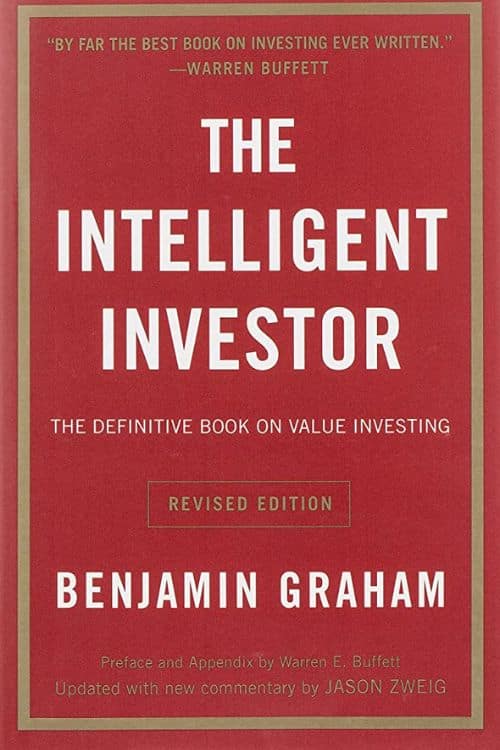 "The Intelligent Investor" by Benjamin Graham