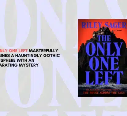 The Only One Left By Riley Sager