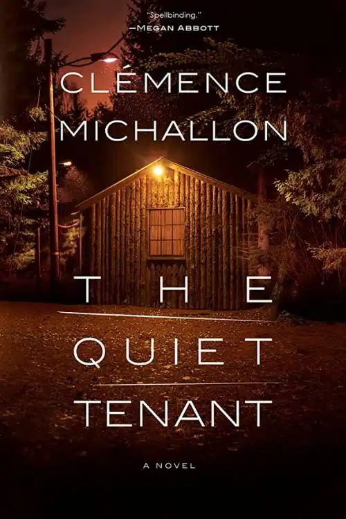 The Quiet Tenant By Clémence Michallon