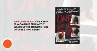 One of Us Is Back: by Karen M. McManus