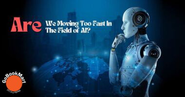 Are We Moving Too Fast In The Field of AI?