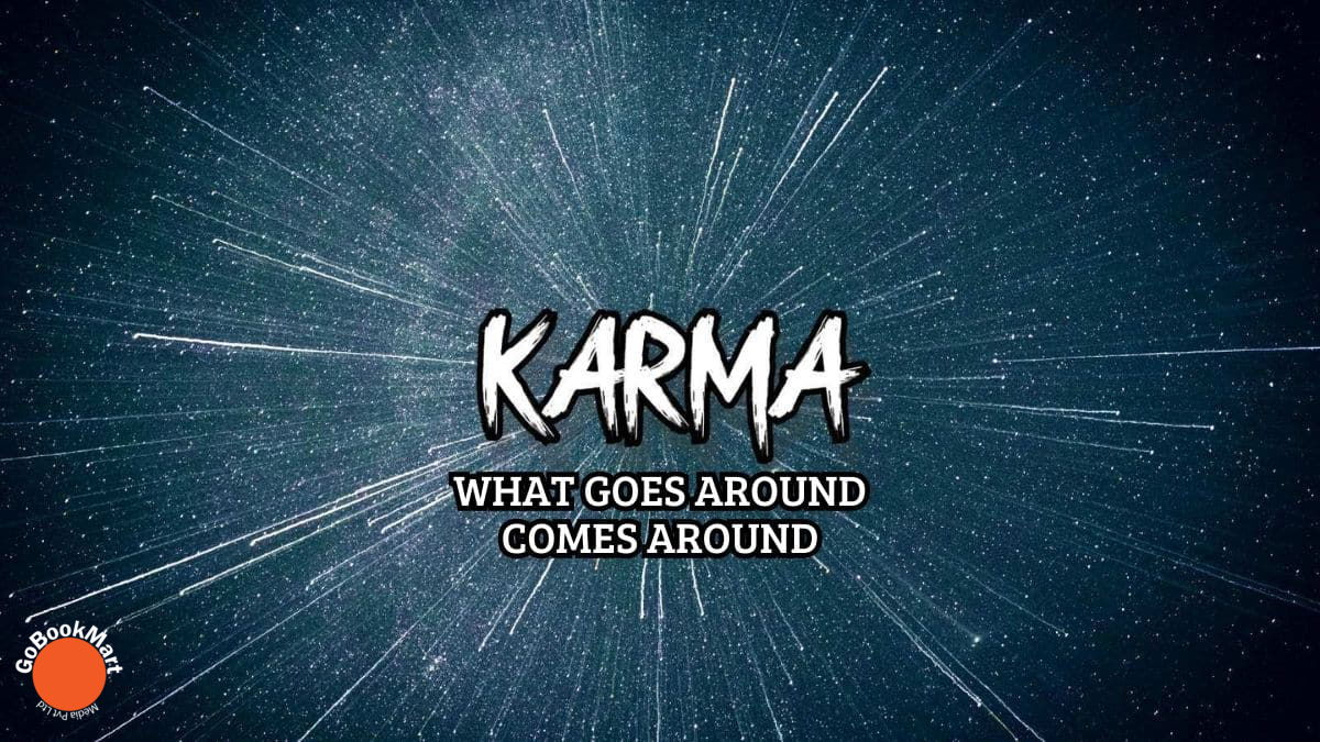 Karma: Its Origins in Indian Philosophy and its Effect on Existence