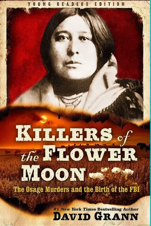 10 Most-Sold True Crime Novels on Amazon So Far - "Killers of the Flower Moon" by David Grann