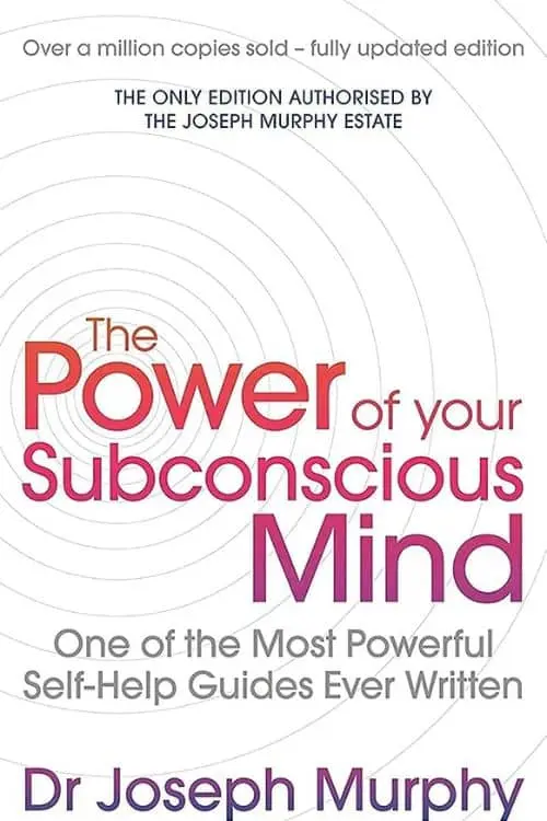 10 Most-Sold Mental Health Books on Amazon So Far - "The Power of Your Subconscious Mind" by Joseph Murphy