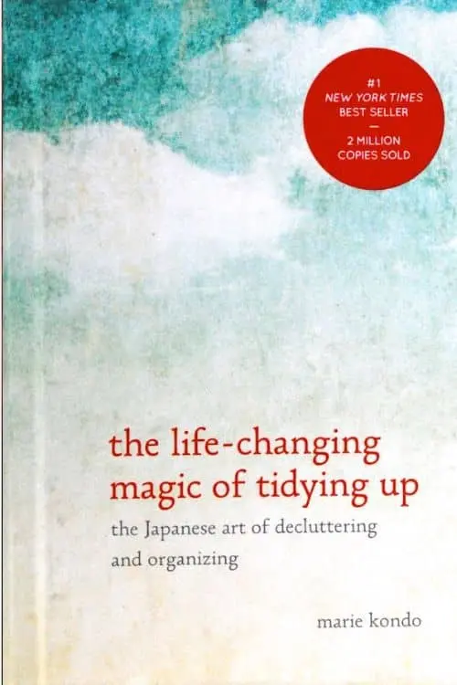 "Life Changing Magic Of Tidying" by Marie Kondo