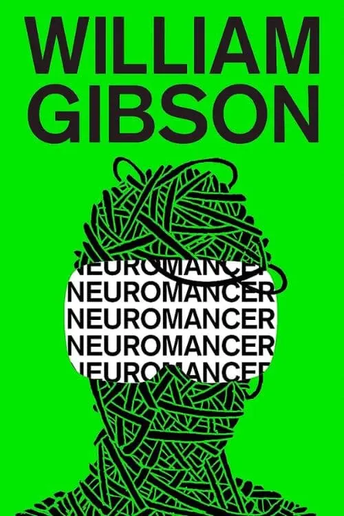"Neuromancer" by William Gibson