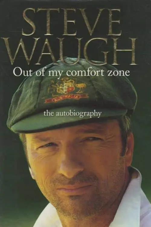 Best Books For Cricket Enthusiasts - "Out of My Comfort Zone" by Steve Waugh