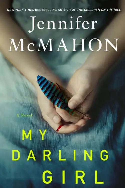 My Darling Girl by Jennifer McMahon