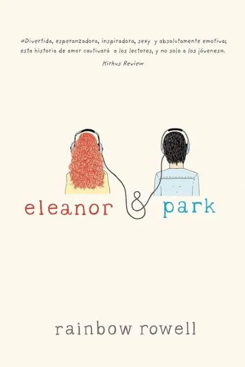 "Eleanor & Park" by Rainbow Rowell