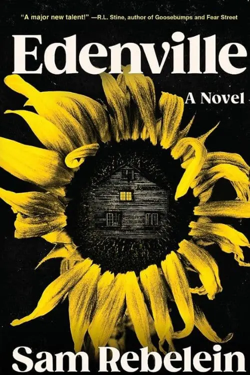Most Anticipated Horror Novels of October 2023 - "Edenville" by Sam Rebelein