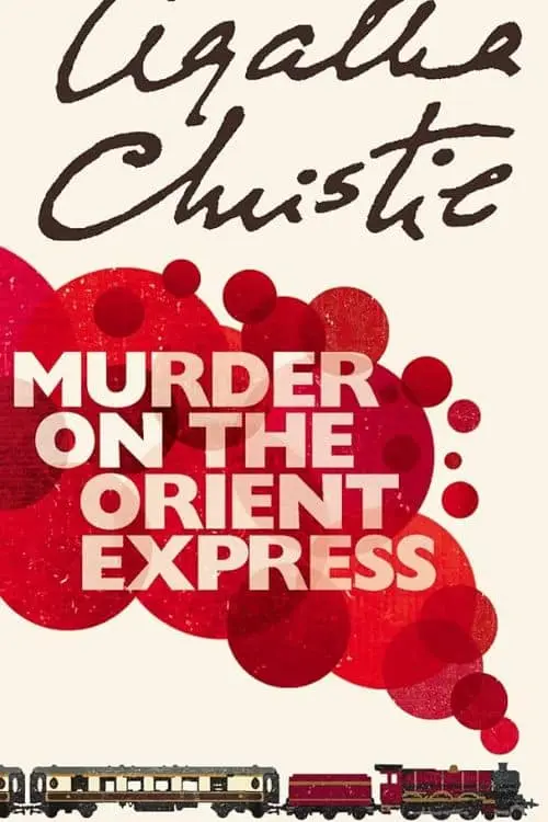 "Murder on the Orient Express" by Agatha Christie