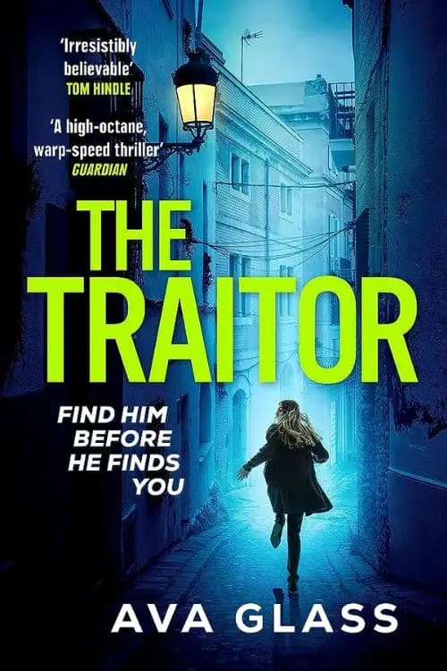 The Traitor by AVA GLASS