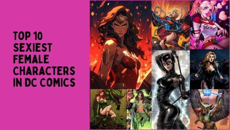 Top 10 Sexiest Female Characters in DC Comics