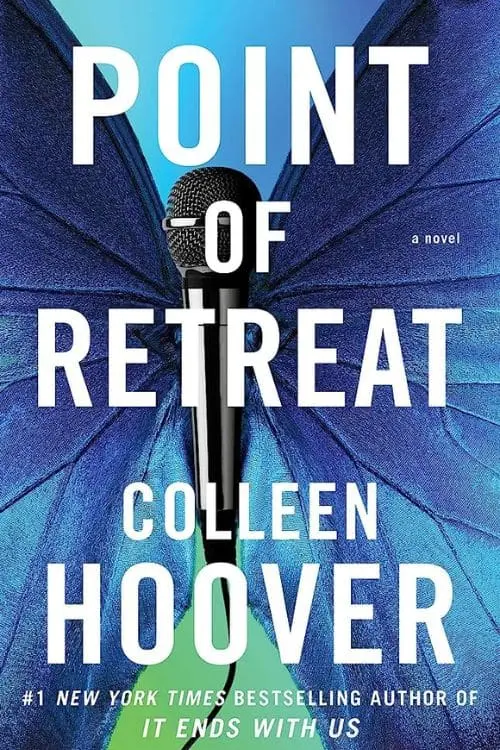 Colleen Hoover Books in Order - Point of Retreat