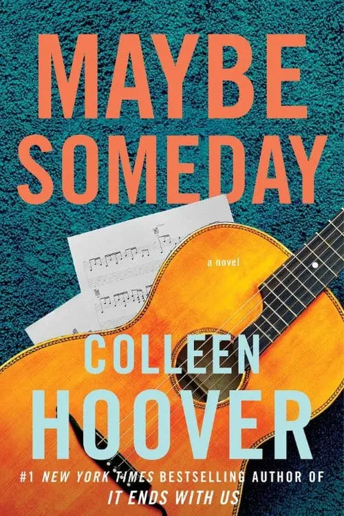 Colleen Hoover Books in Order - Maybe Someday