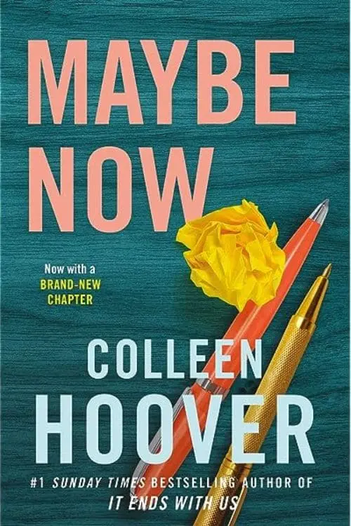 Colleen Hoover Books in Order - Maybe Now
