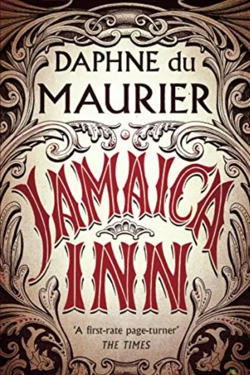 10 Must-Read Books Starting With Letter J - "Jamaica Inn" by Daphne du Maurier