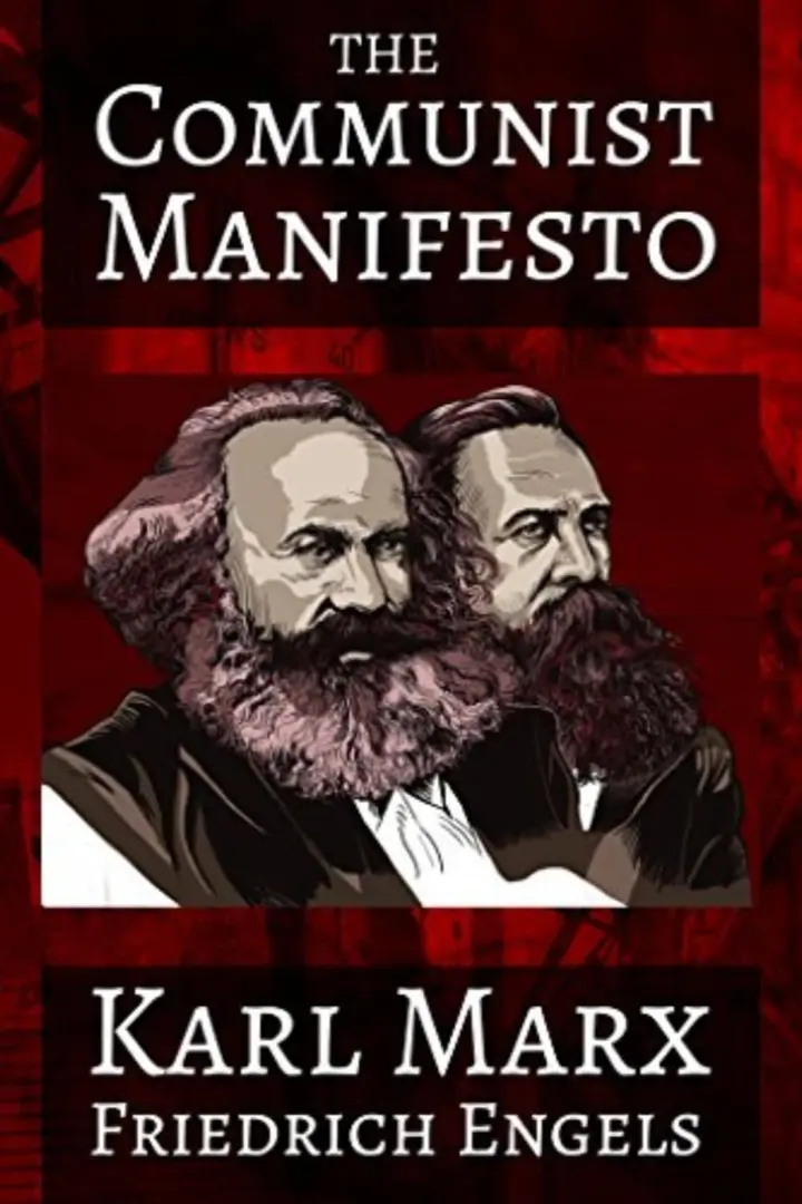 The Communist Manifesto (Karl Marx and Friedrich Engels)