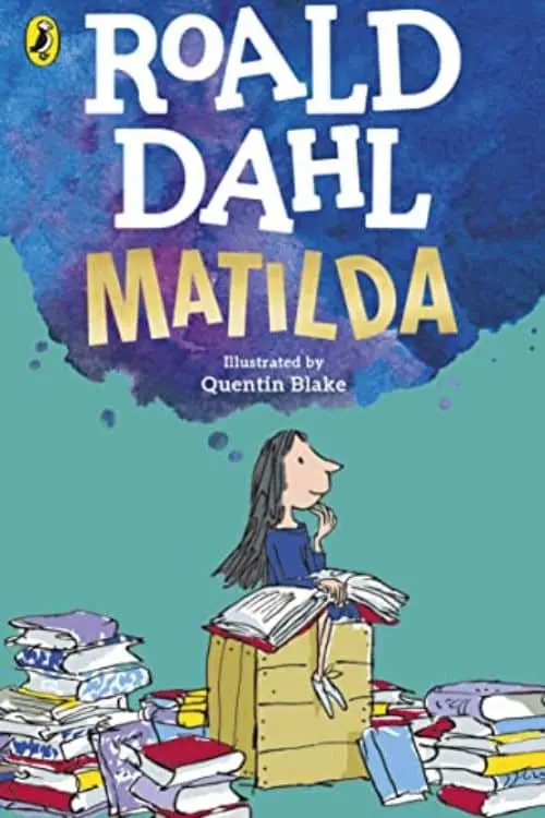 Roald Dahl Books for Kids: 15 Perfect Reads - Matilda