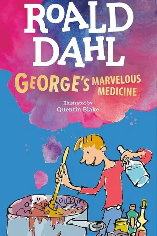 George's Marvelous Medicine