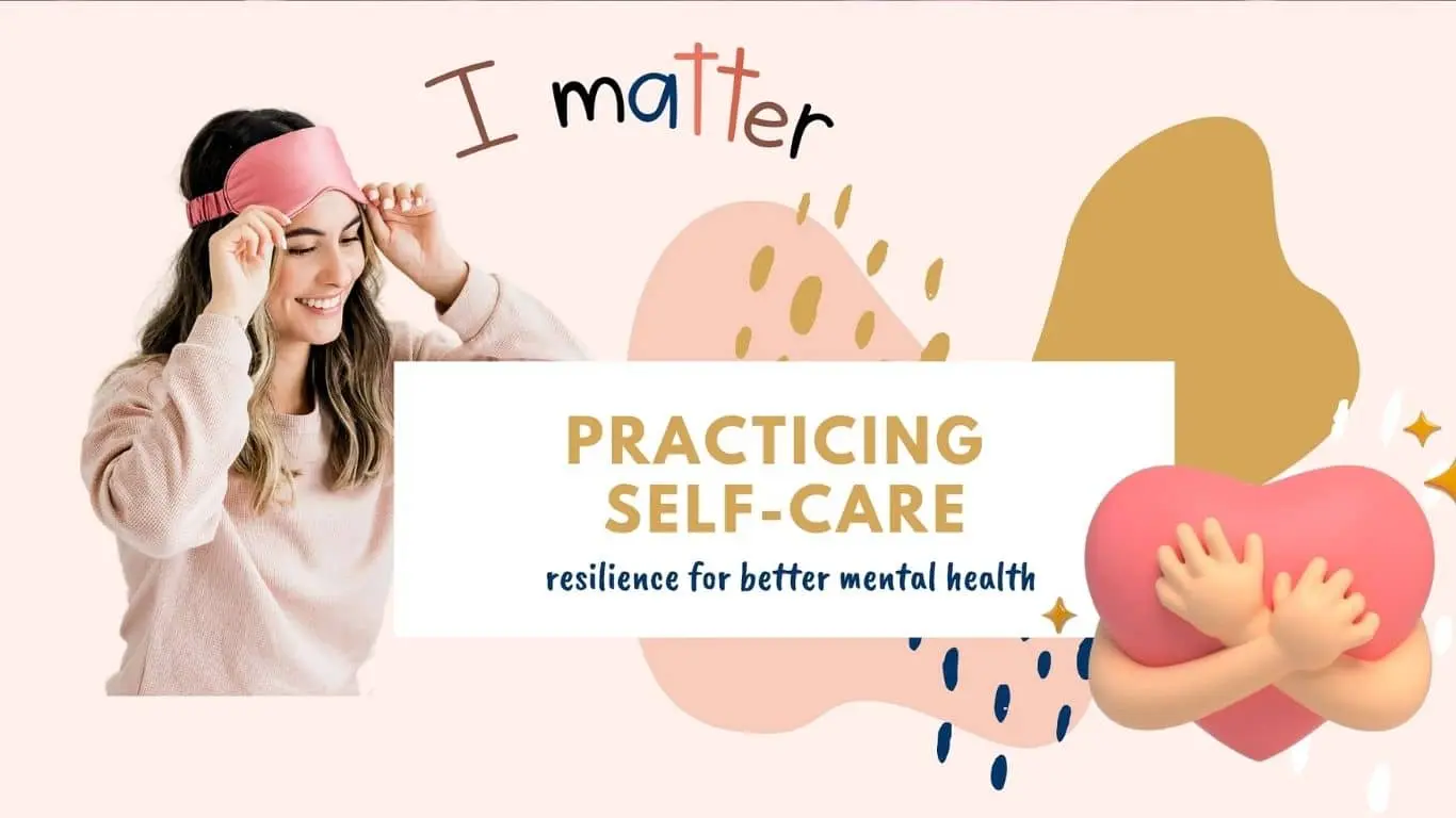 Prioritize Mental Health and Self-Care