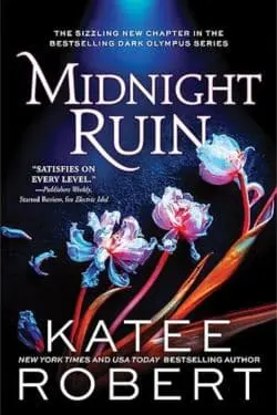 Midnight Ruin (Dark Olympus, #6) by Katee Robert