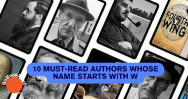 10 Must-Read Authors whose name starts with W