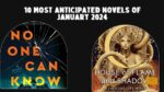 10 Most Anticipated Novels of January 2024