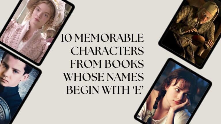10 personnages mémorables de livres dont les noms commencent par « E »